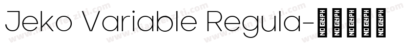 Jeko Variable Regula字体转换
